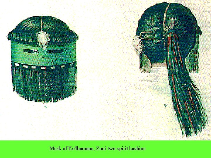 Mask of Ko'lhamana, Zuni two-spirit kachina 