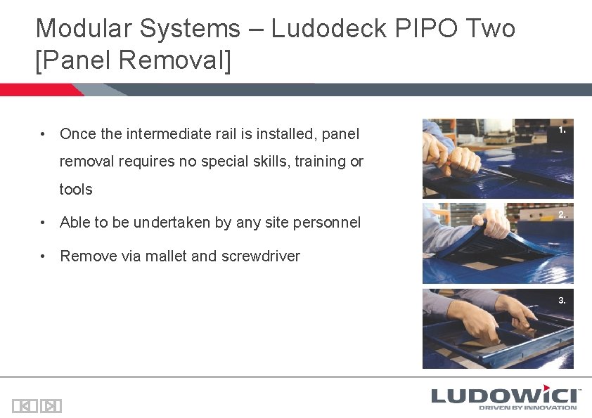 Modular Systems – Ludodeck PIPO Two [Panel Removal] • Once the intermediate rail is