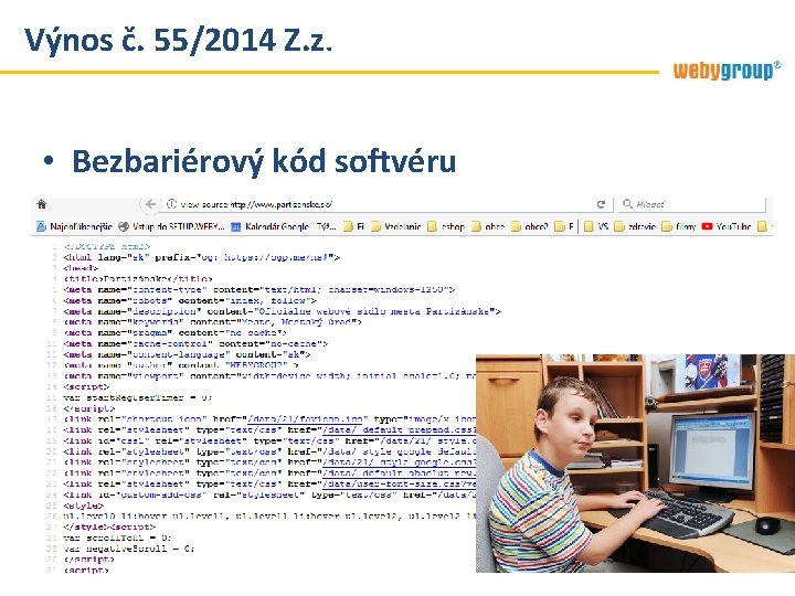 Výnos č. 55/2014 Z. z. • Bezbariérový kód softvéru Výnos č. 55/2014 Z. z. • Bezbariérový kód softvéru