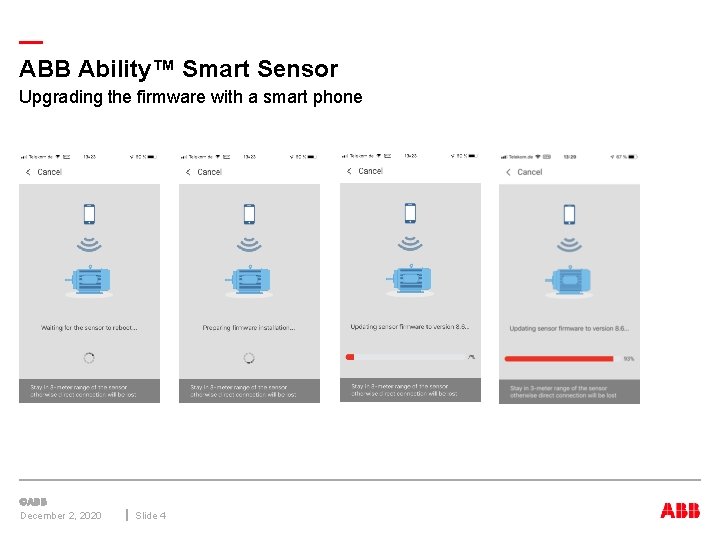 — ABB Ability™ Smart Sensor Upgrading the firmware with a smart phone December 2, — ABB Ability™ Smart Sensor Upgrading the firmware with a smart phone December 2,