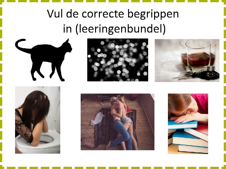 Vul de correcte begrippen in (leeringenbundel) 