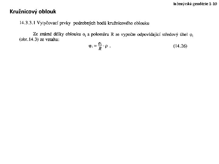 Inženýrská geodézie 1 -10 Kružnicový oblouk 
