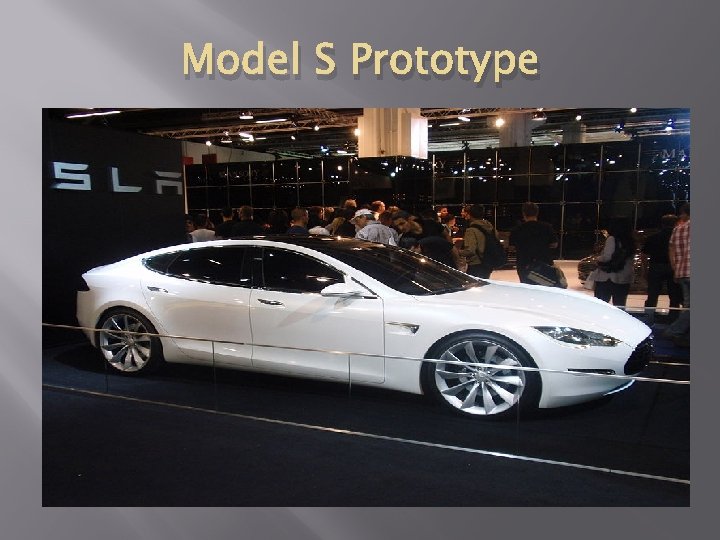 Model S Prototype 