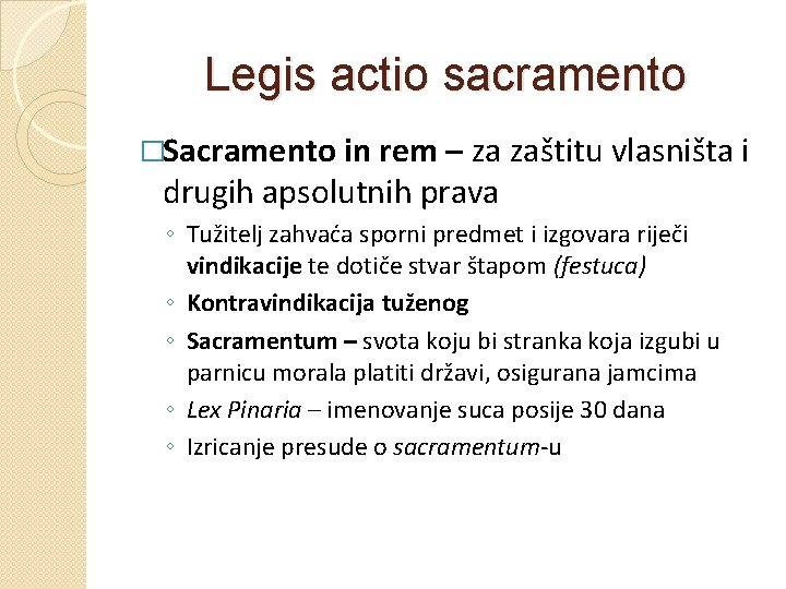 SVEUILITE U ZAGREBU PRAVNI FAKULTET LEGISAKCIONI POSTUPAK Voditelj