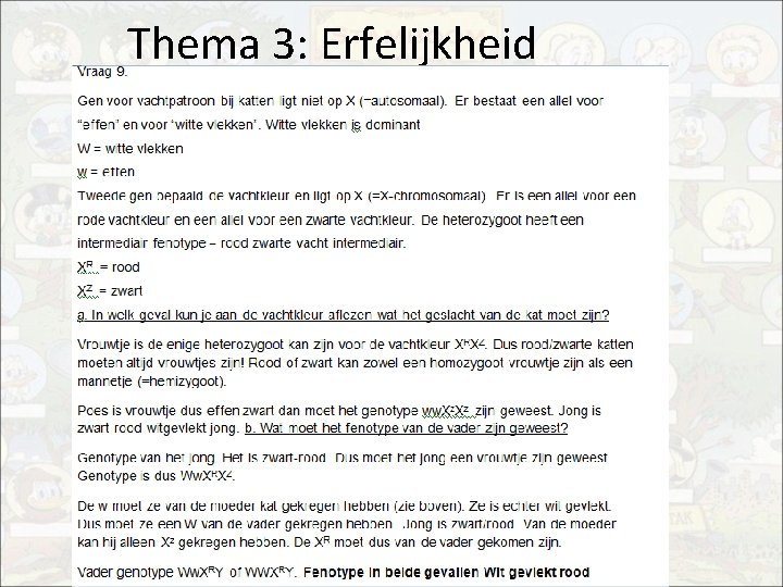 Thema 3: Erfelijkheid 