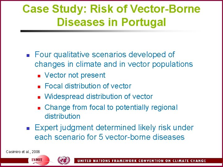 Case Study: Risk of Vector-Borne Diseases in Portugal n Four qualitative scenarios developed of