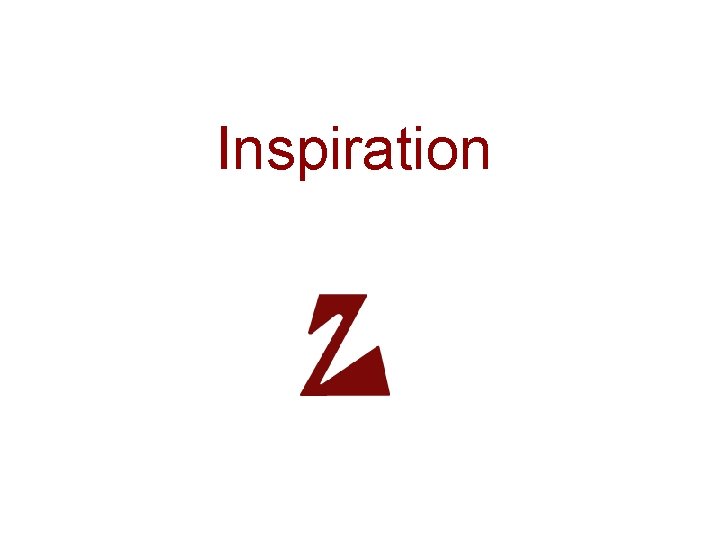Inspiration Inspiration