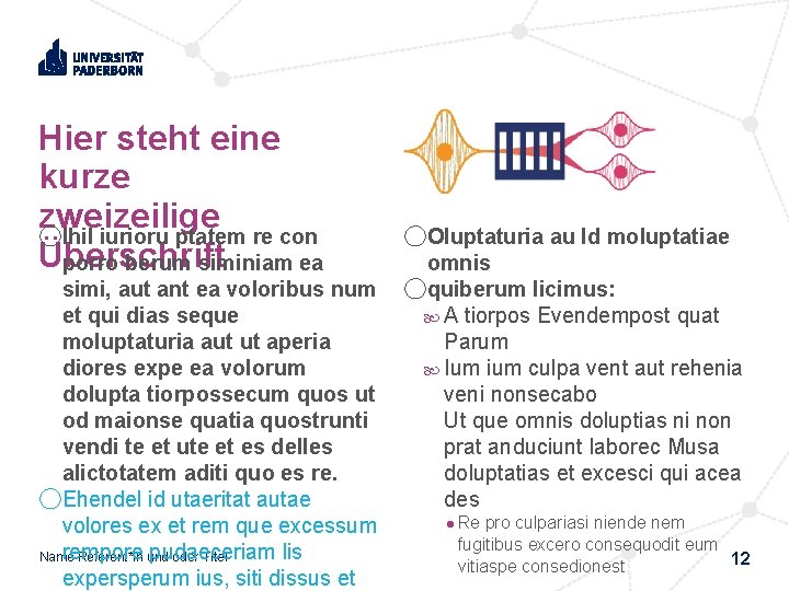 Hier steht eine kurze zweizeilige ◯Ihil iurioru ptatem re con Überschrift porro berum siminiam