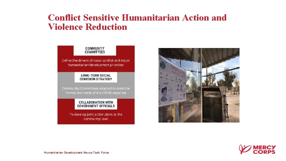 Conflict Sensitive Humanitarian Action and Violence Reduction Humanitarian-Development Nexus Task Force 