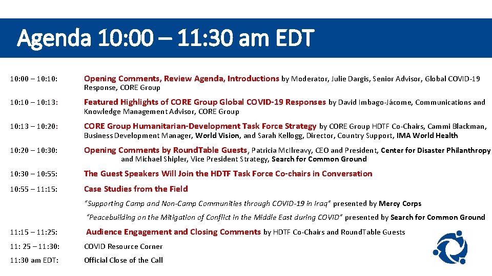 Agenda 10: 00 – 11: 30 am EDT 10: 00 – 10: Opening Comments,