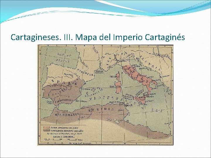 Cartagineses. III. Mapa del Imperio Cartaginés 