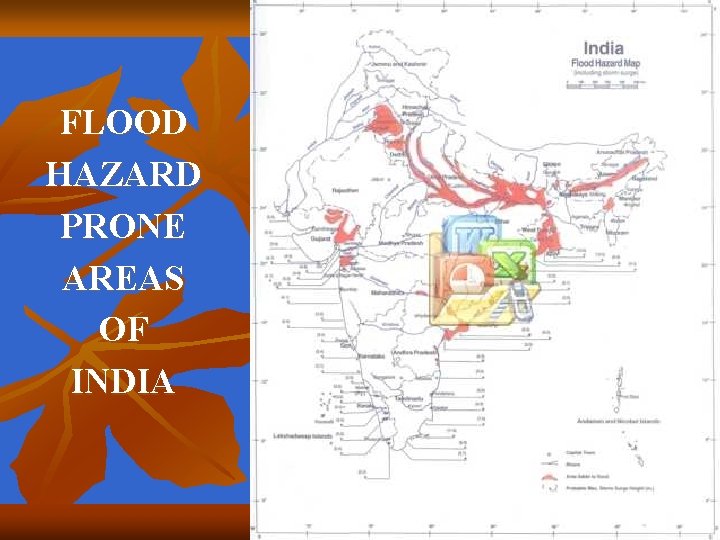 FLOOD HAZARD PRONE AREAS OF INDIA 