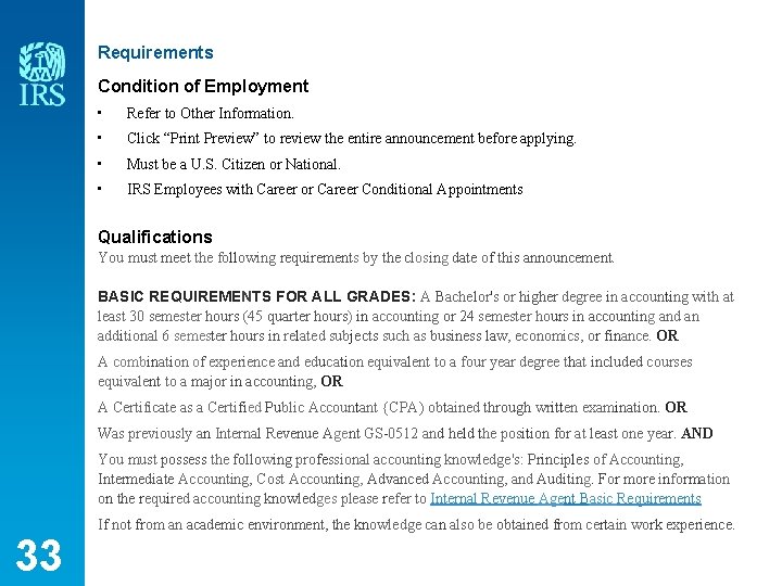 Requirements Condition of Employment • Refer to Other Information. • Click “Print Preview” to