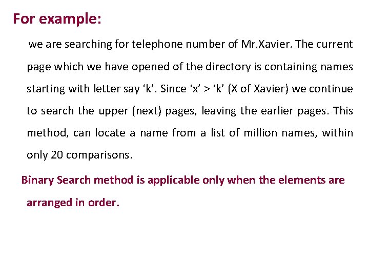 For example: we are searching for telephone number of Mr. Xavier. The current page