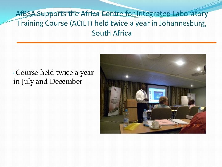 Af. BSA Supports the Africa Centre for Integrated Laboratory Training Course (ACILT) held twice