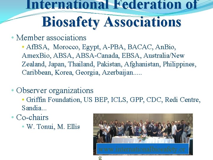 International Federation of Biosafety Associations • Member associations • Af. BSA, Morocco, Egypt, A-PBA,
