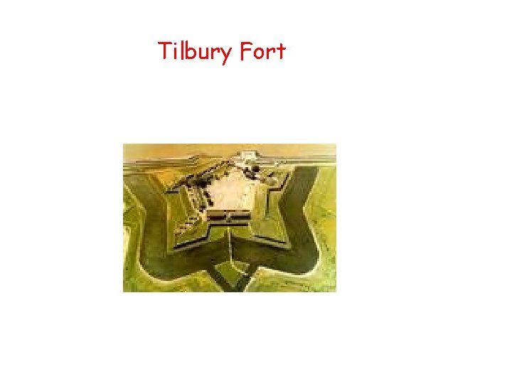 Tilbury Fort 