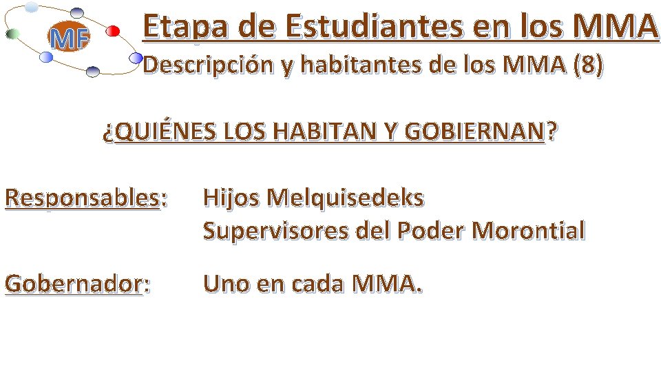 MF Etapa de Estudiantes en los MMA Descripción y habitantes de los MMA (8)