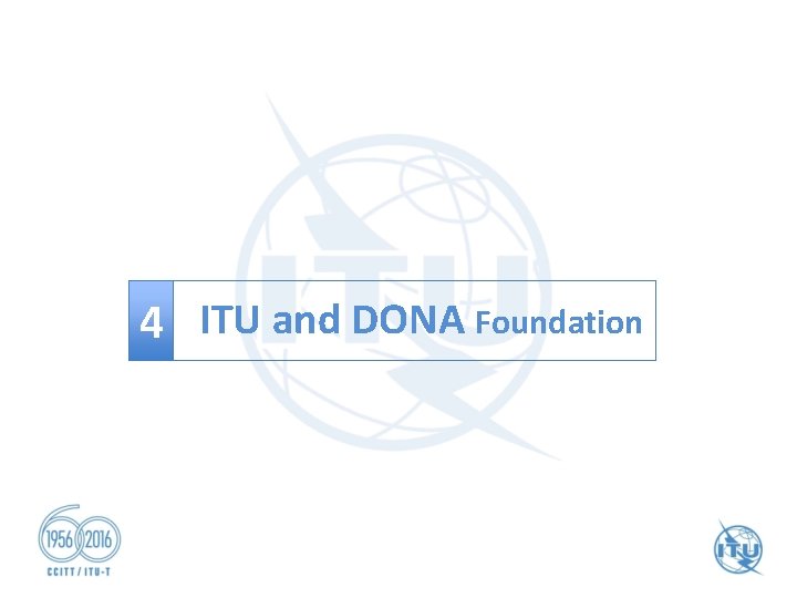 4 ITU and DONA Foundation 