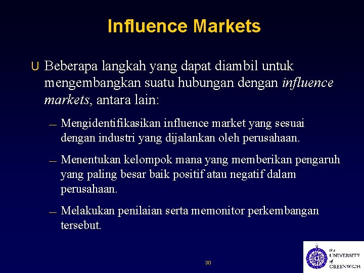 Influence Markets U Beberapa langkah yang dapat diambil untuk mengembangkan suatu hubungan dengan influence