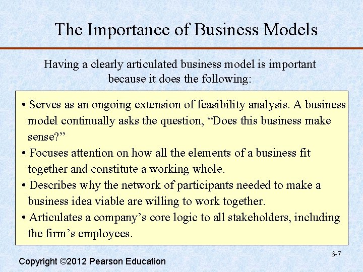 The Importance of Business Models Having a clearly articulated business model is important because