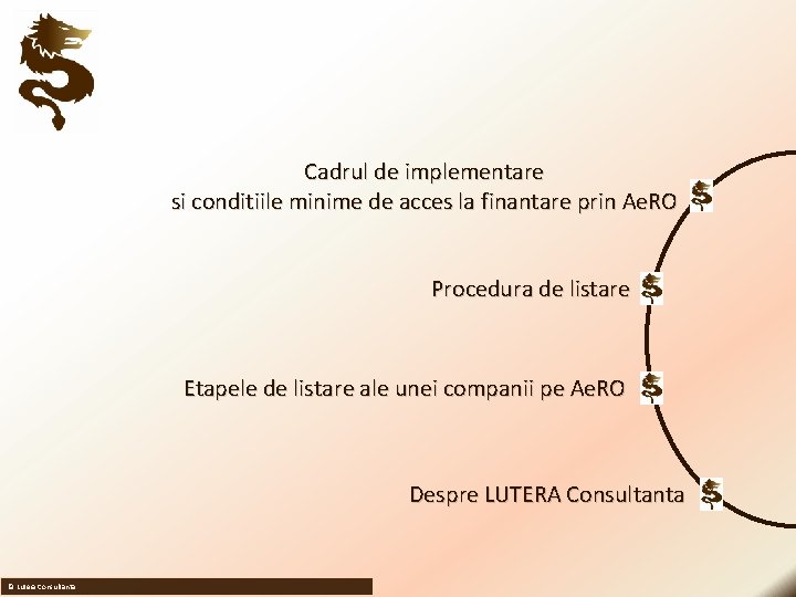 Cadrul de implementare si conditiile minime de acces la finantare prin Ae. RO Procedura Cadrul de implementare si conditiile minime de acces la finantare prin Ae. RO Procedura