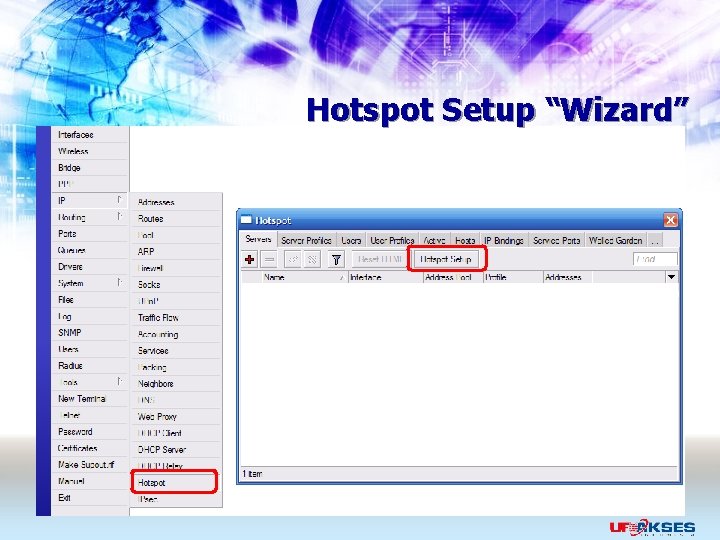 Hotspot Setup “Wizard” 