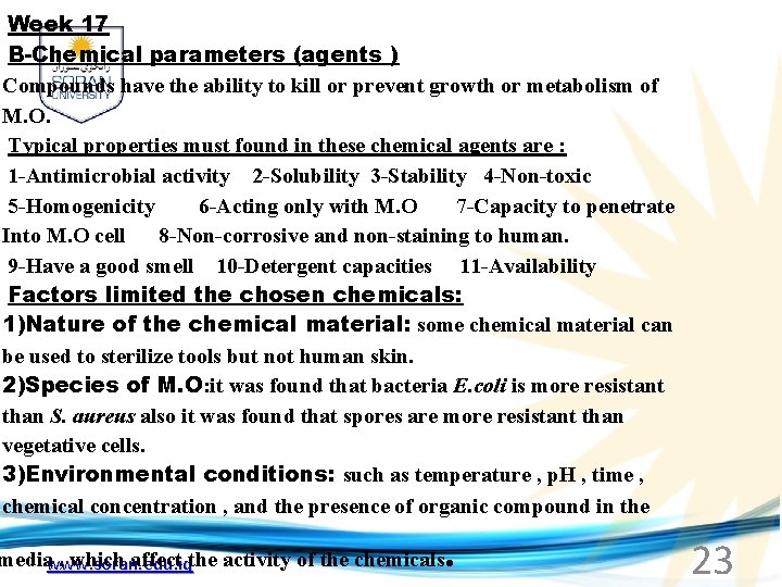 Week 17 B-Chemical parameters (agents ) Compounds have the ability to kill or prevent