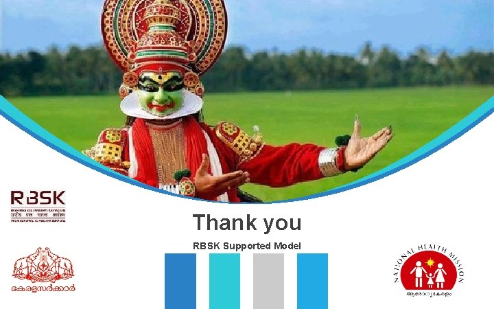 Thank you RBSK Supported Model 
