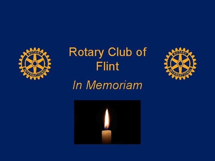 Rotary Club of Flint In Memoriam 