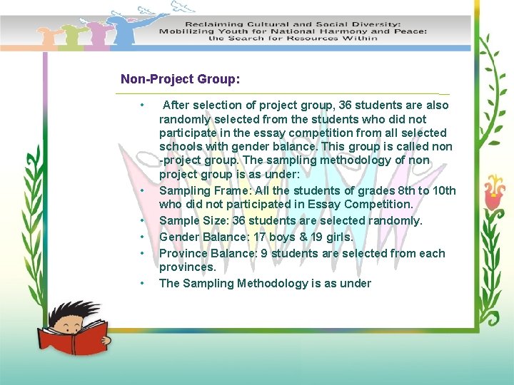 Non-Project Group: • • • After selection of project group, 36 students are also