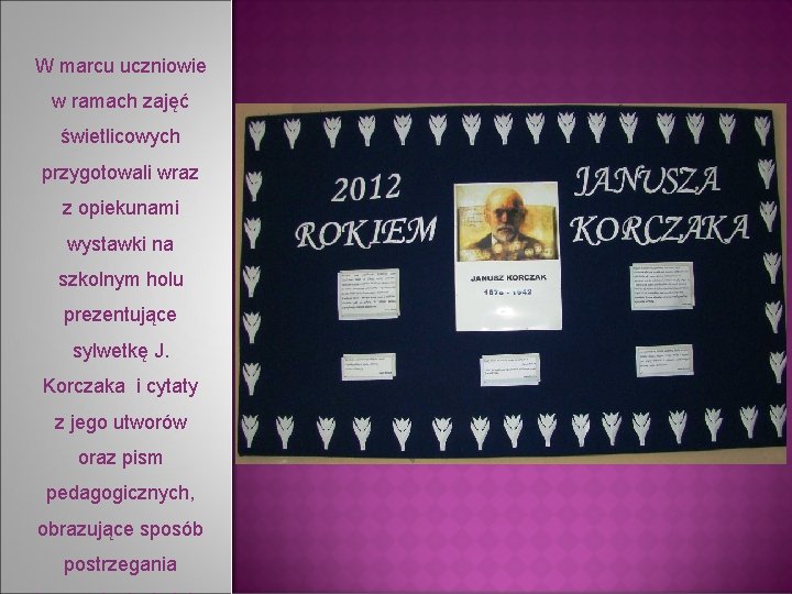 W marcu uczniowie w ramach zajęć świetlicowych przygotowali wraz z opiekunami wystawki na szkolnym