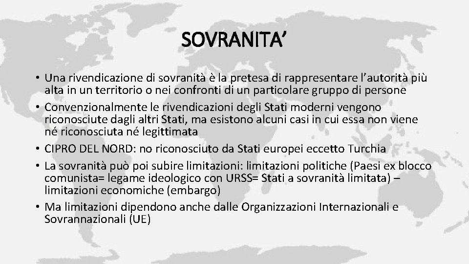 SOVRANITA’ • Una rivendicazione di sovranità è la pretesa di rappresentare l’autorità più alta