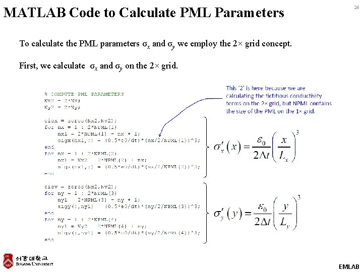 MATLAB Code to Calculate PML Parameters 26 To calculate the PML parameters σx and