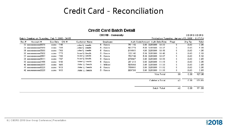 Credit Card - Reconciliation 9 | CBORD 2018 User Group Conference | Presentation 