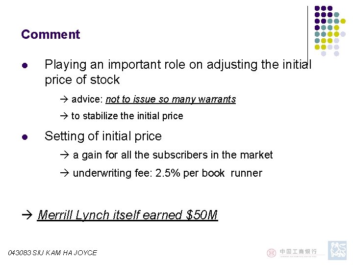 Comment l Playing an important role on adjusting the initial price of stock advice: Comment l Playing an important role on adjusting the initial price of stock advice: