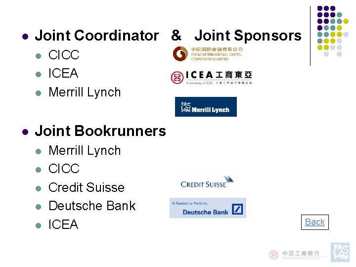 l Joint Coordinator & Joint Sponsors l l CICC ICEA Merrill Lynch Joint Bookrunners l Joint Coordinator & Joint Sponsors l l CICC ICEA Merrill Lynch Joint Bookrunners