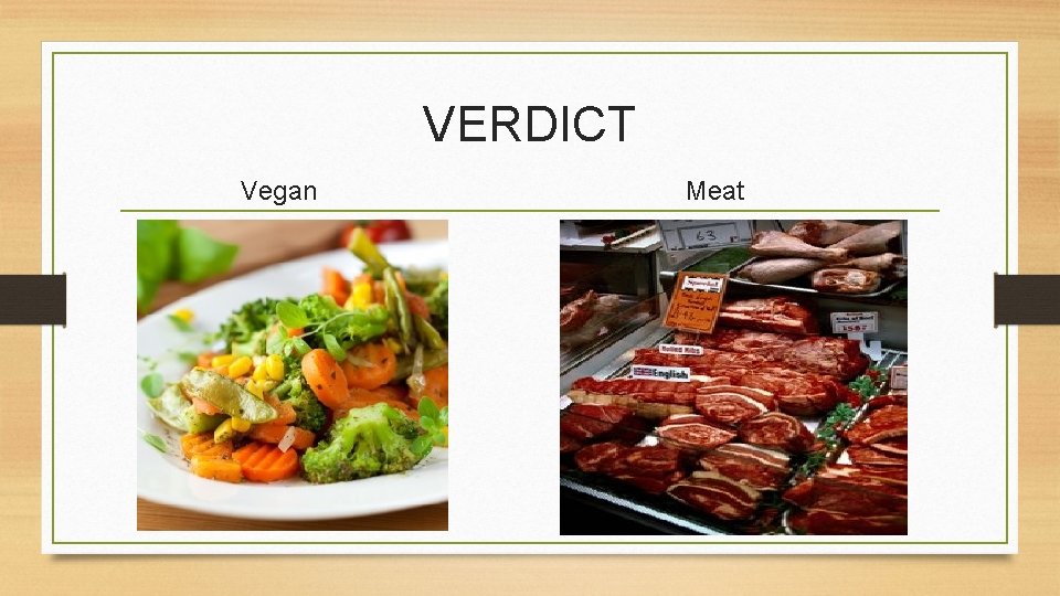 VERDICT Vegan Meat 