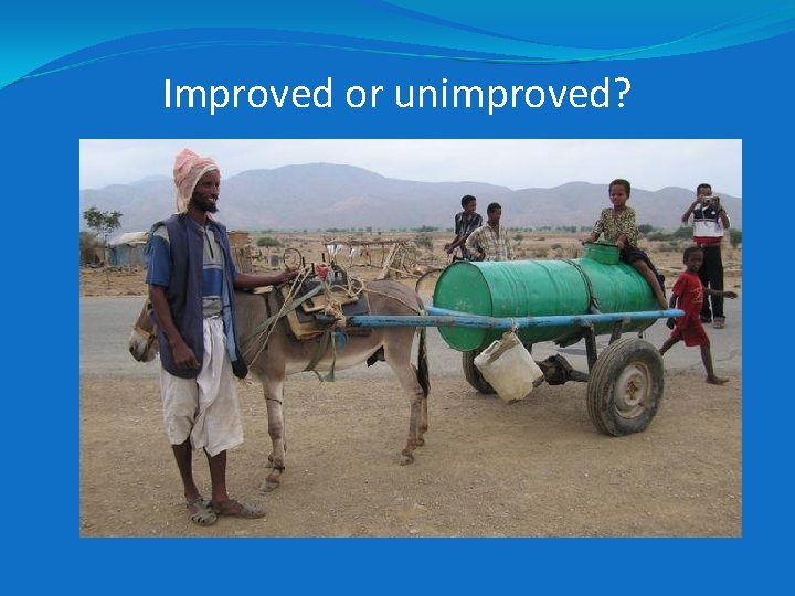 Improved or unimproved? Improved or unimproved?