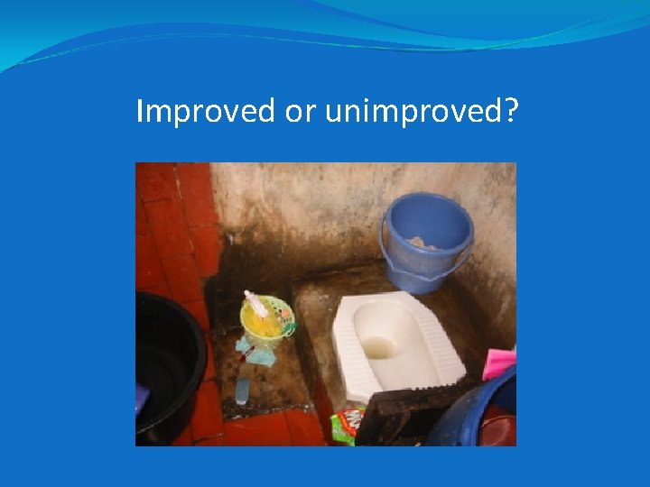 Improved or unimproved? Improved or unimproved?