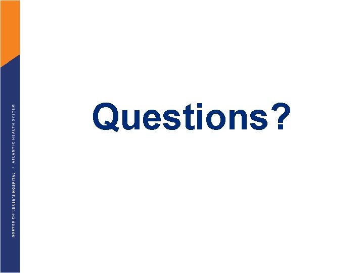 Questions? 