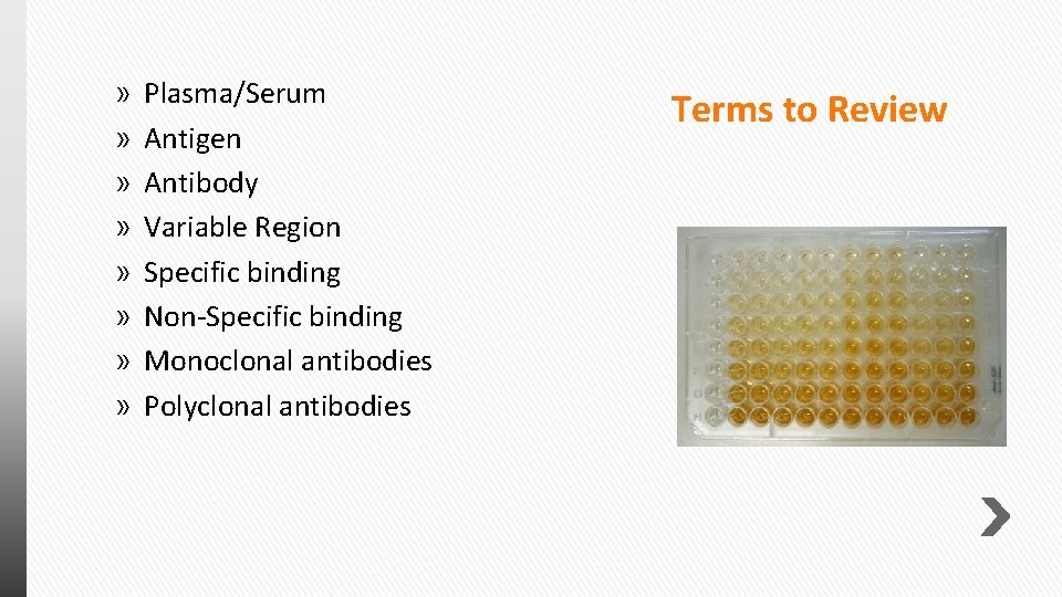 » » » » Plasma/Serum Antigen Antibody Variable Region Specific binding Non-Specific binding Monoclonal