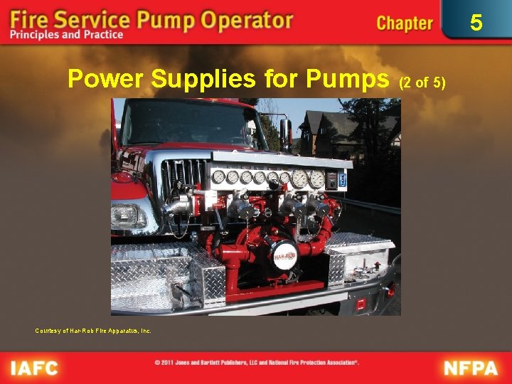 5 Power Supplies for Pumps Courtesy of Har-Rob Fire Apparatus, Inc. (2 of 5)