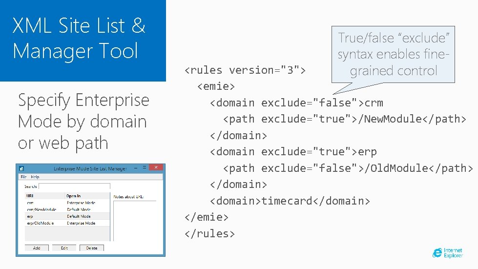 XML Site List & Manager Tool Specify Enterprise Mode by domain or web path