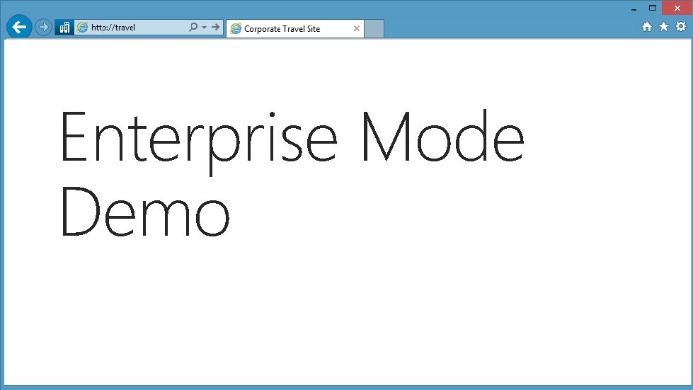 Enterprise Mode Demo 