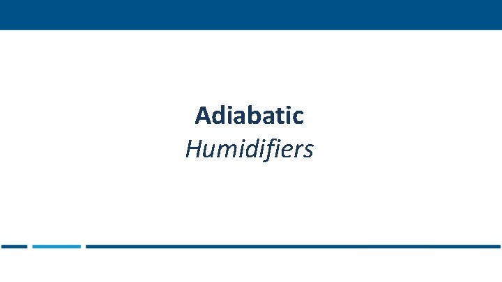 Adiabatic Humidifiers 