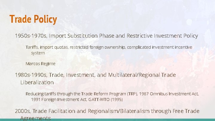 Trade Policy 1950 s-1970 s, Import Substitution Phase and Restrictive Investment Policy Tariffs, import