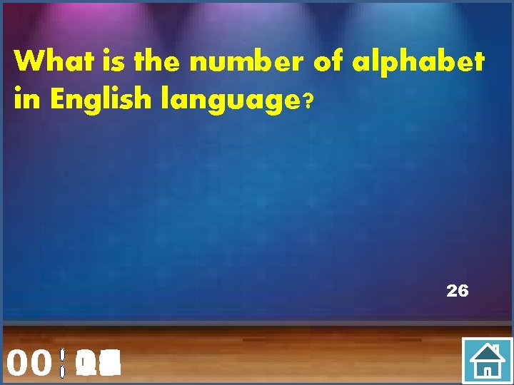 What is the number of alphabet in English language? 26 00 20 00 01