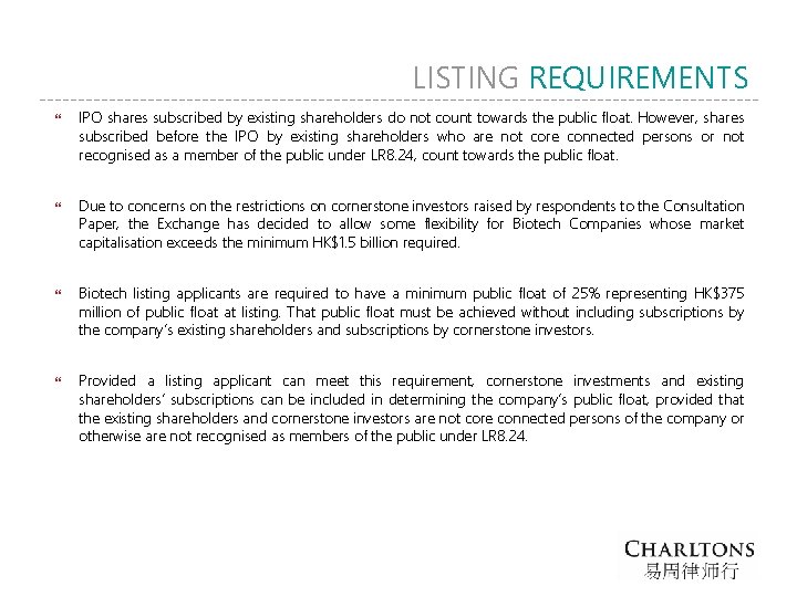 LISTING REQUIREMENTS IPO shares subscribed by existing shareholders do not count towards the public