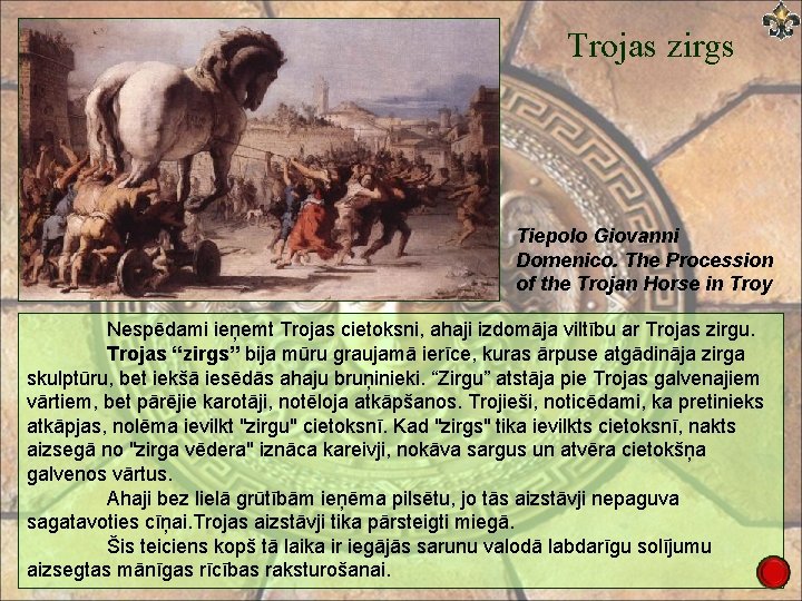 Trojas zirgs Tiepolo Giovanni Domenico. The Procession of the Trojan Horse in Troy Nespēdami